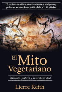 El Mito Vegetariano